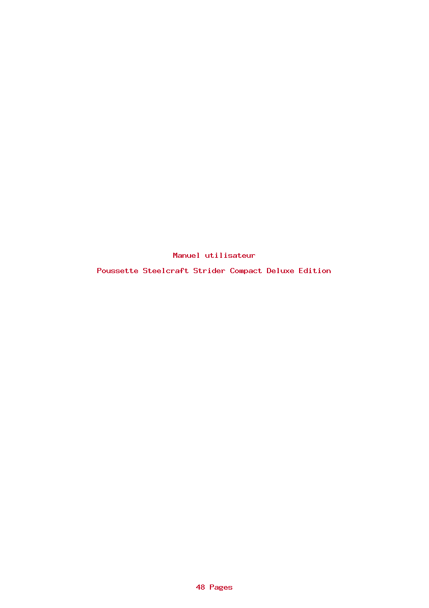 Page 1 de la notice Manuel utilisateur Steelcraft Strider Compact Deluxe Edition