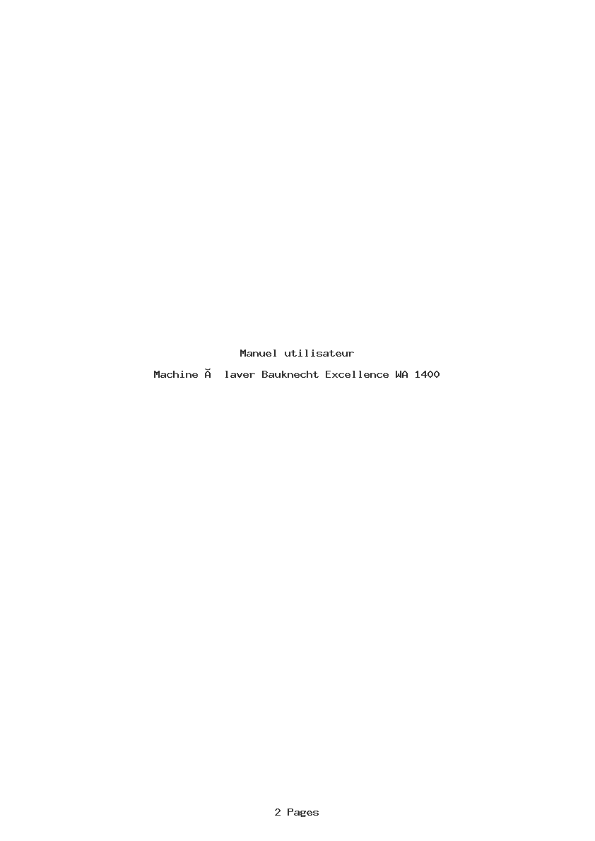 Page 1 de la notice Manuel utilisateur Bauknecht Excellence WA 1400