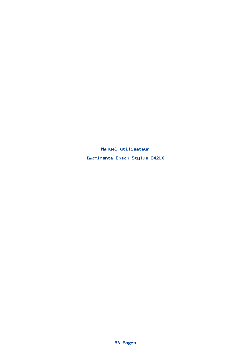 Page 1 de la notice Manuel utilisateur Epson Stylus C42UX