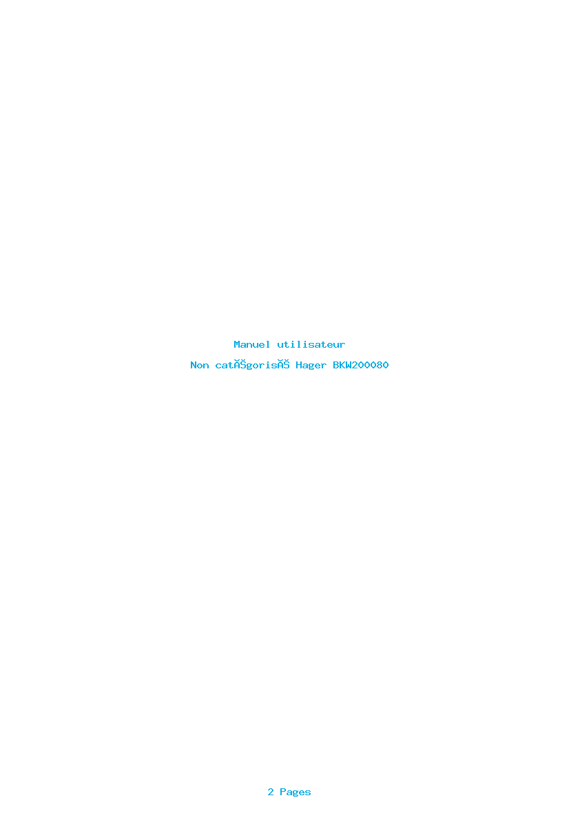 Page 1 de la notice Manuel utilisateur Hager BKW200080