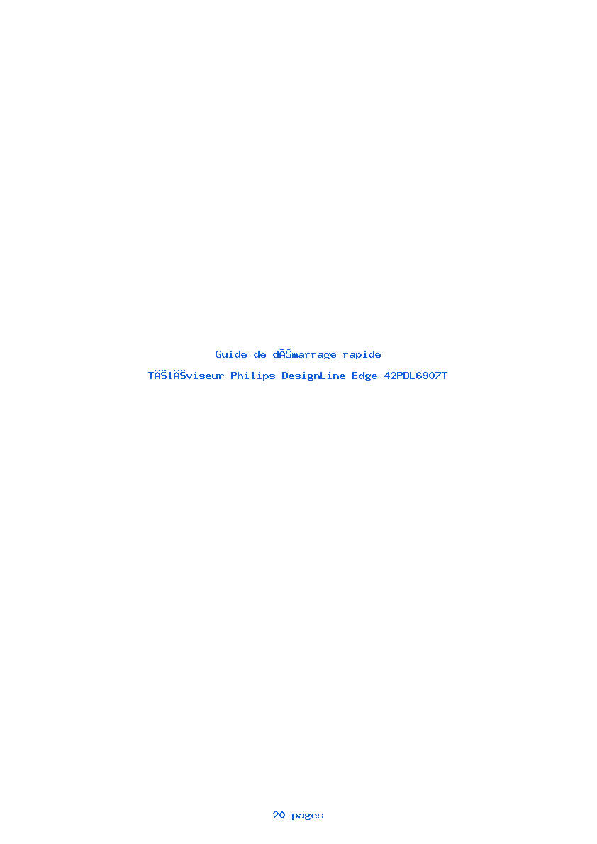 Page 1 de la notice Guide de démarrage rapide Philips DesignLine Edge 42PDL6907T