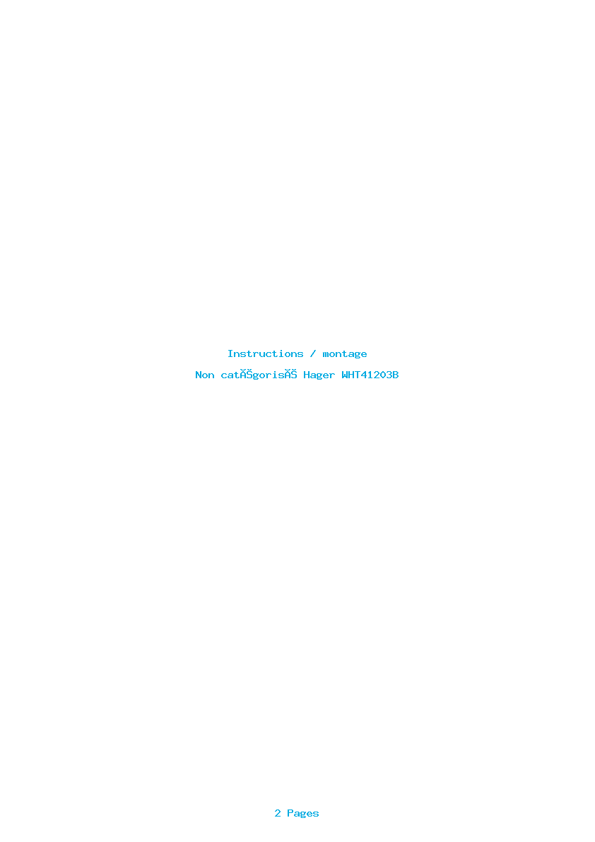 Page 1 de la notice Instructions / montage Hager WHT41203B