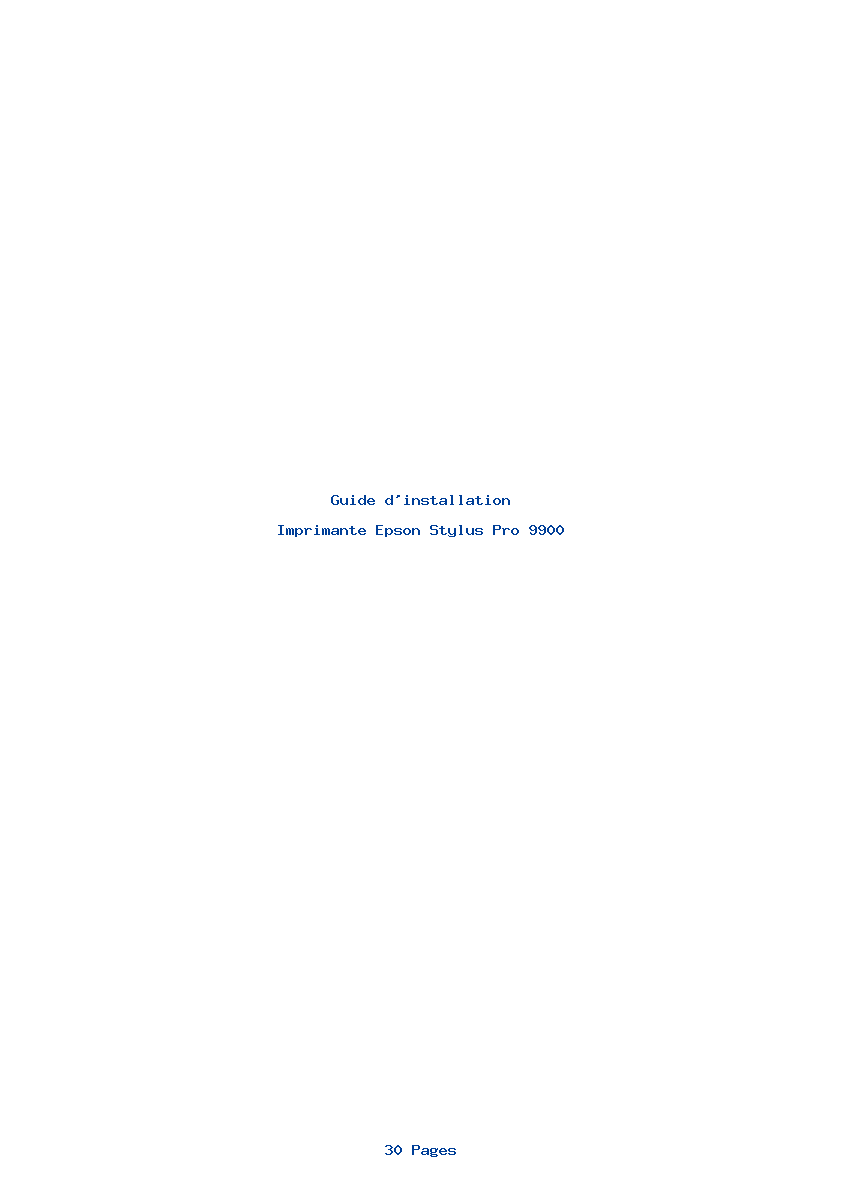 Page 1 de la notice Guide d'installation Epson Stylus Pro 9900