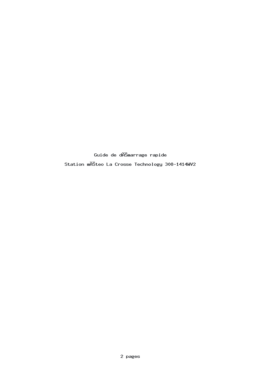 Page 1 de la notice Guide de démarrage rapide La Crosse Technology 308-1414WV2