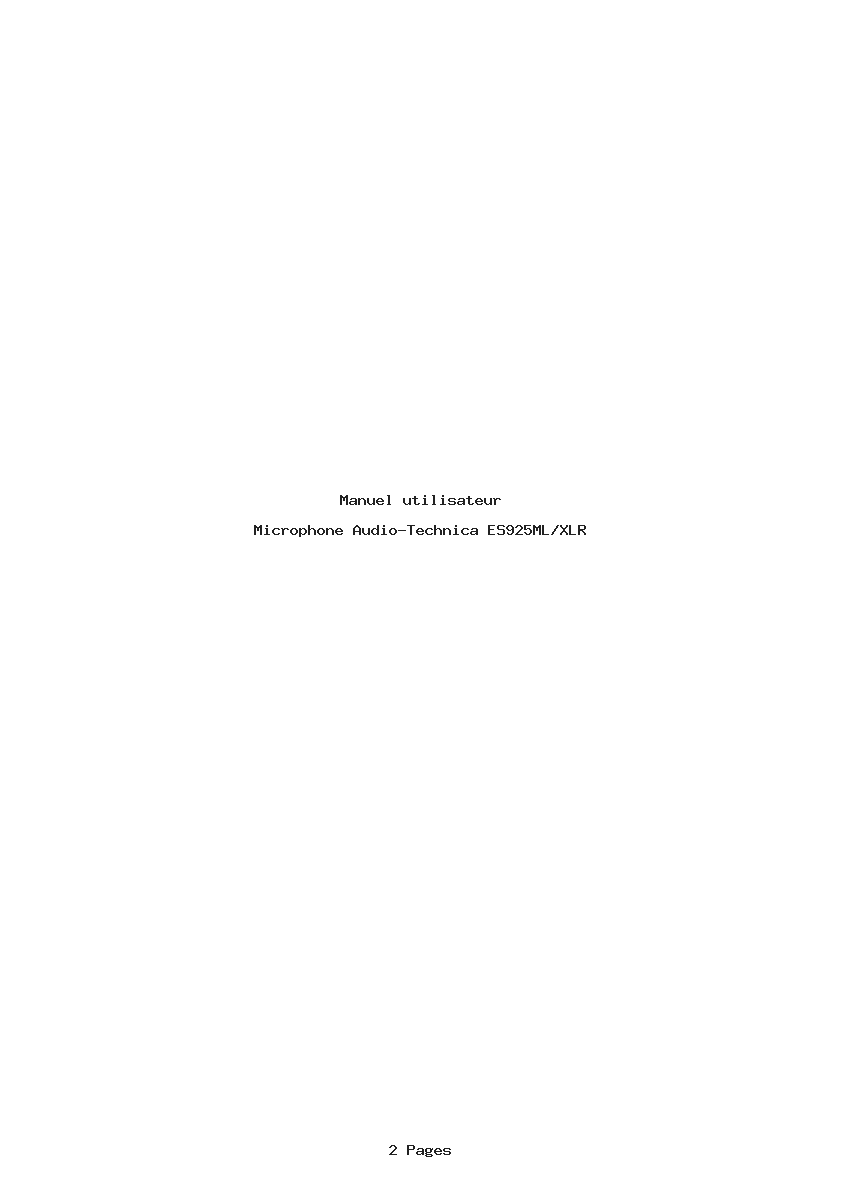 Page 1 de la notice Manuel utilisateur Audio-Technica ES925ML/XLR