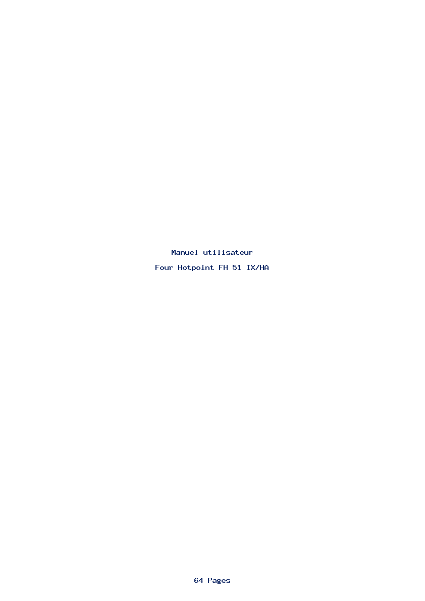 Page 1 de la notice Manuel utilisateur Hotpoint FH 51 IX/HA