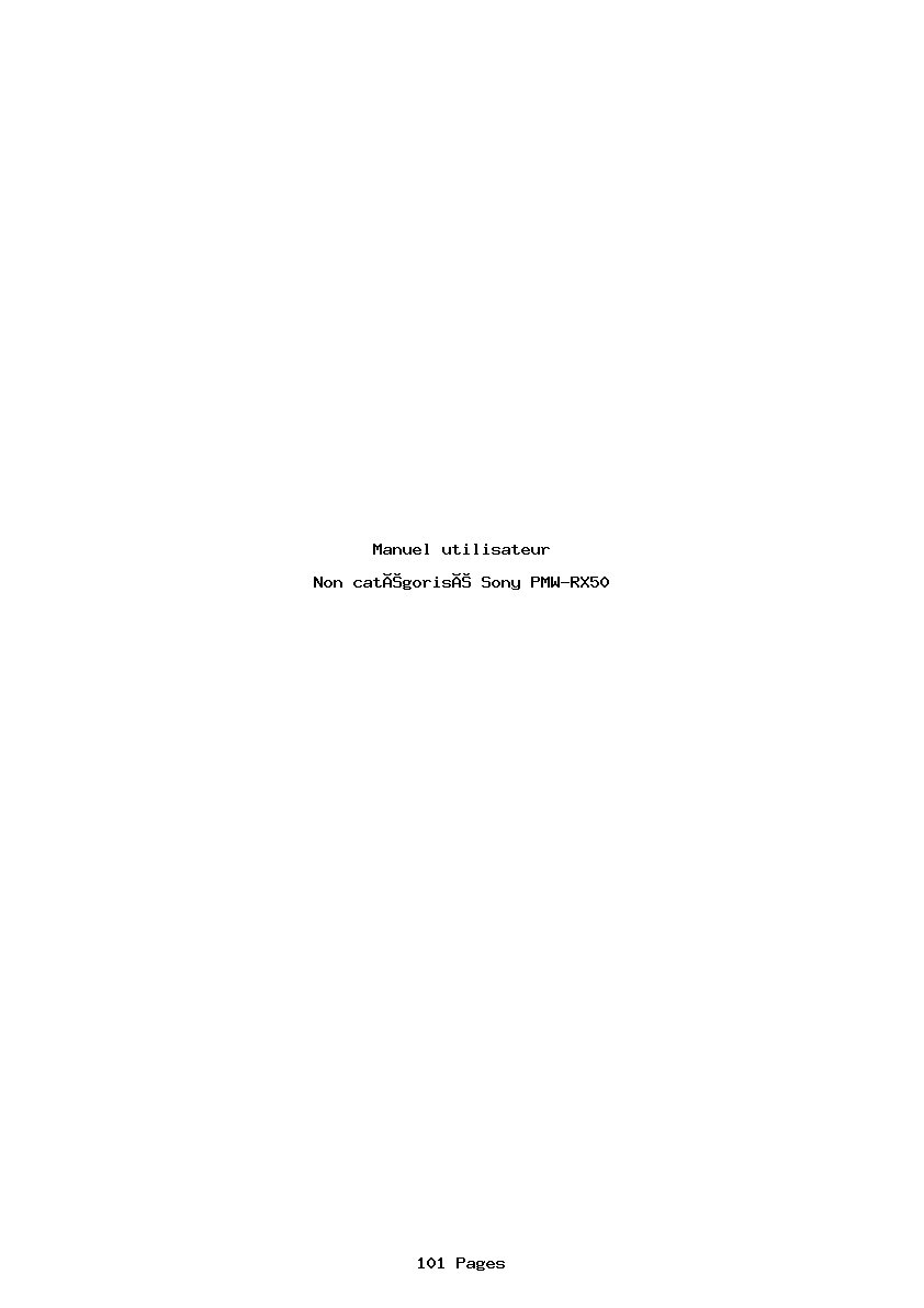 Page 1 de la notice Manuel utilisateur Sony PMW-RX50