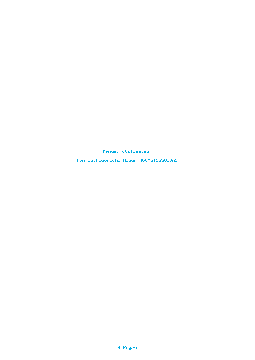 Page 1 de la notice Manuel utilisateur Hager WGCXS113SUSBAS