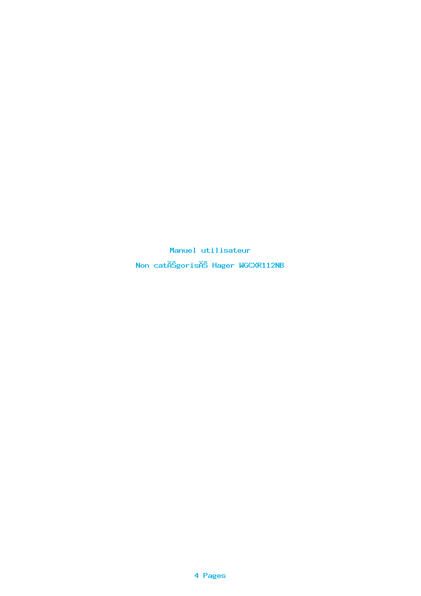 Page 1 de la notice Manuel utilisateur Hager WGCXR112NB