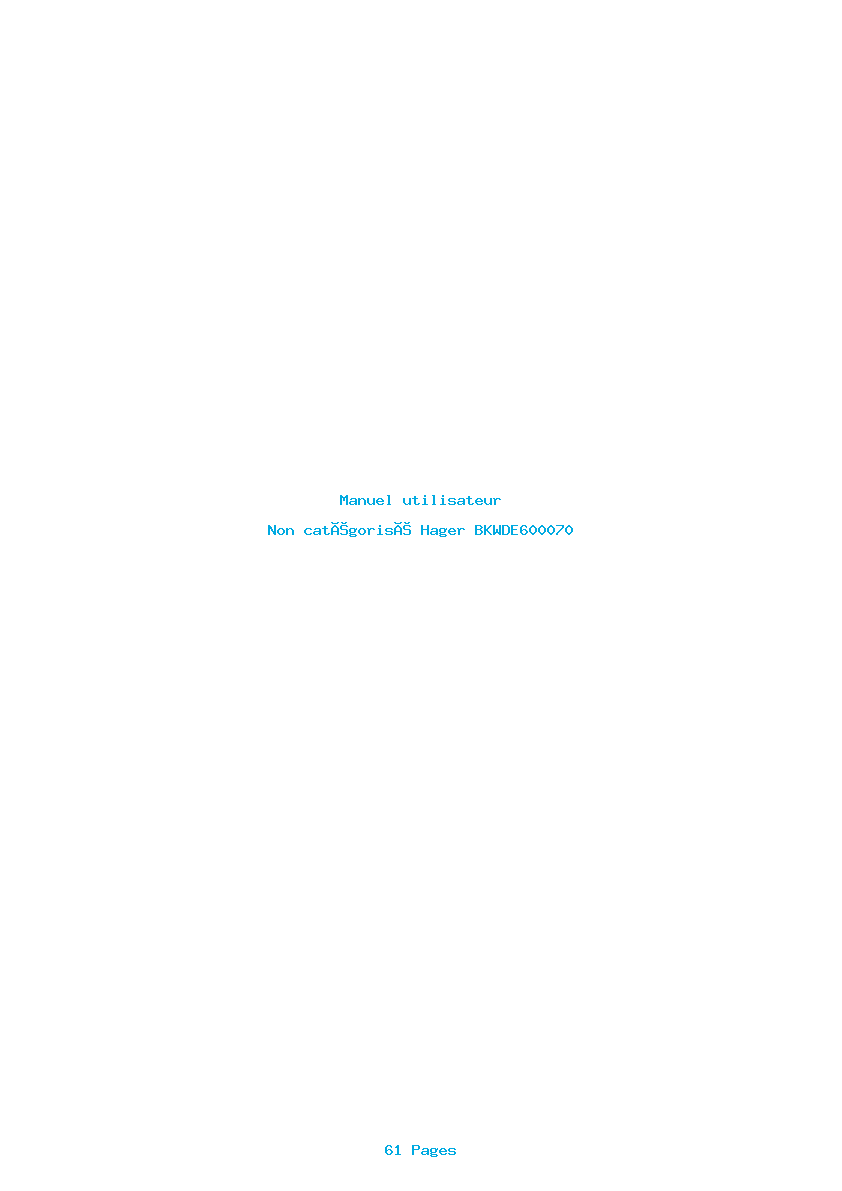 Page 1 de la notice Manuel utilisateur Hager BKWDE600070