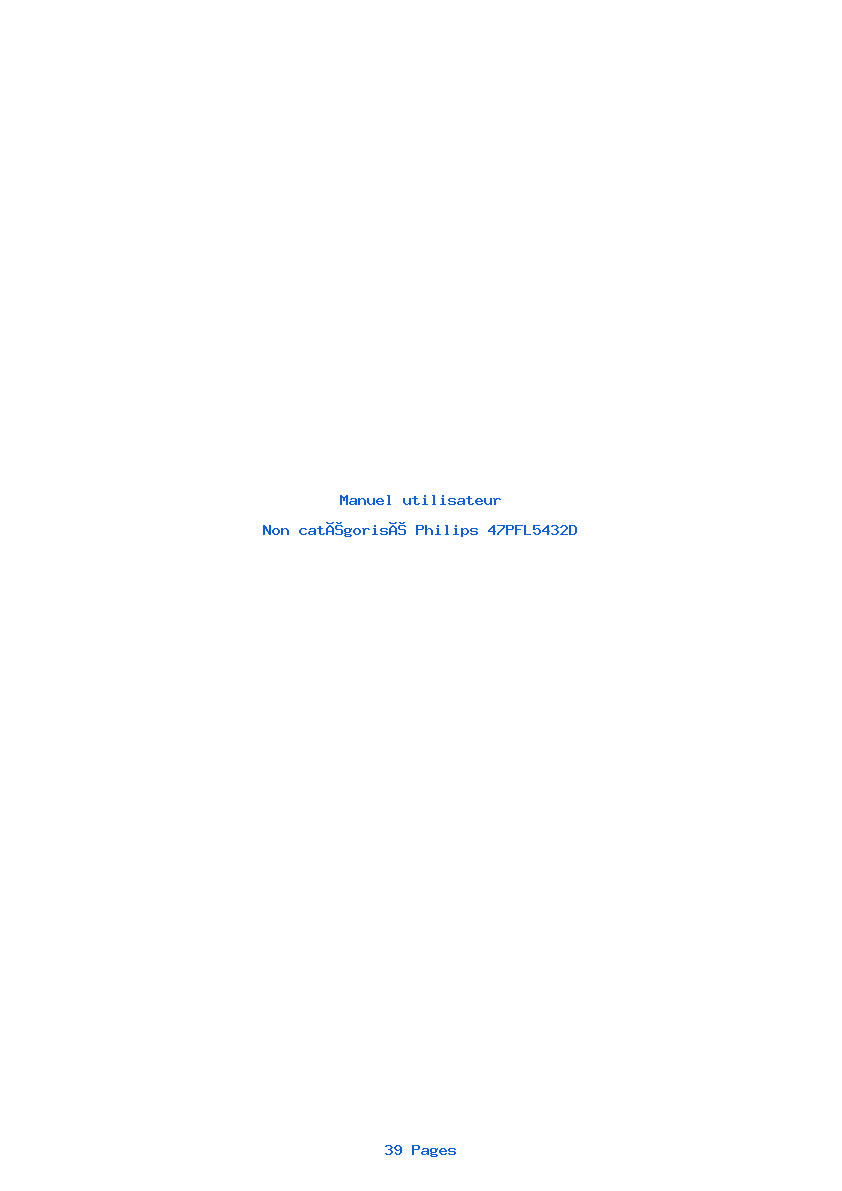 Page 1 de la notice Manuel utilisateur Philips 47PFL5432D