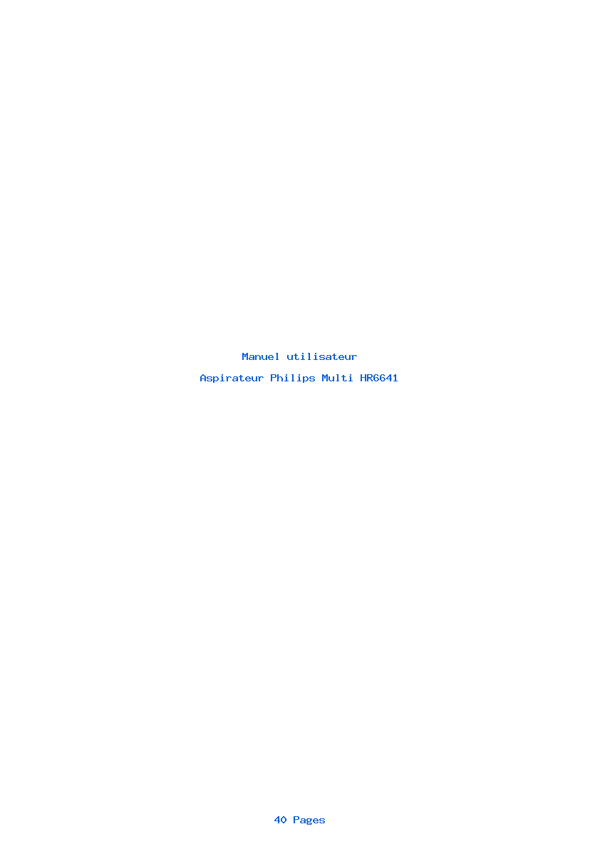 Page 1 de la notice Manuel utilisateur Philips Multi HR6641