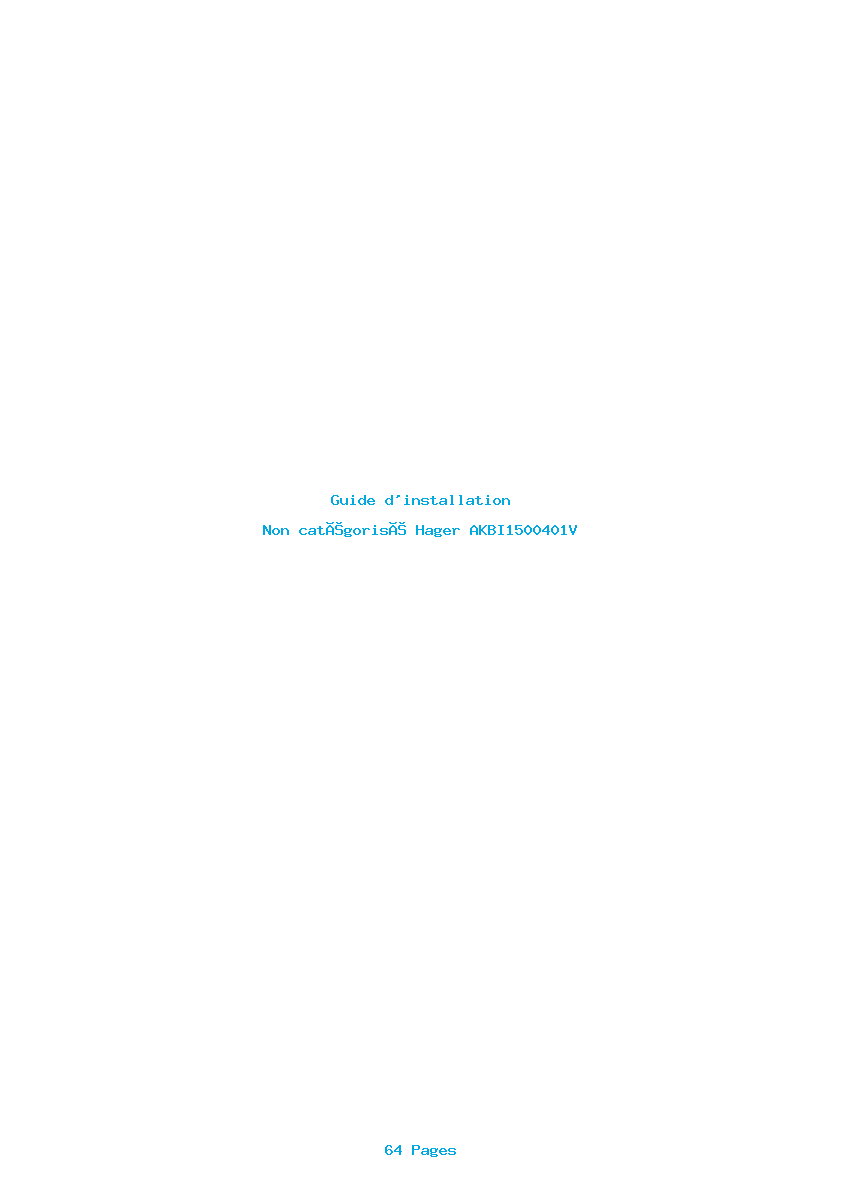Page 1 de la notice Guide d'installation Hager AKBI1500401V