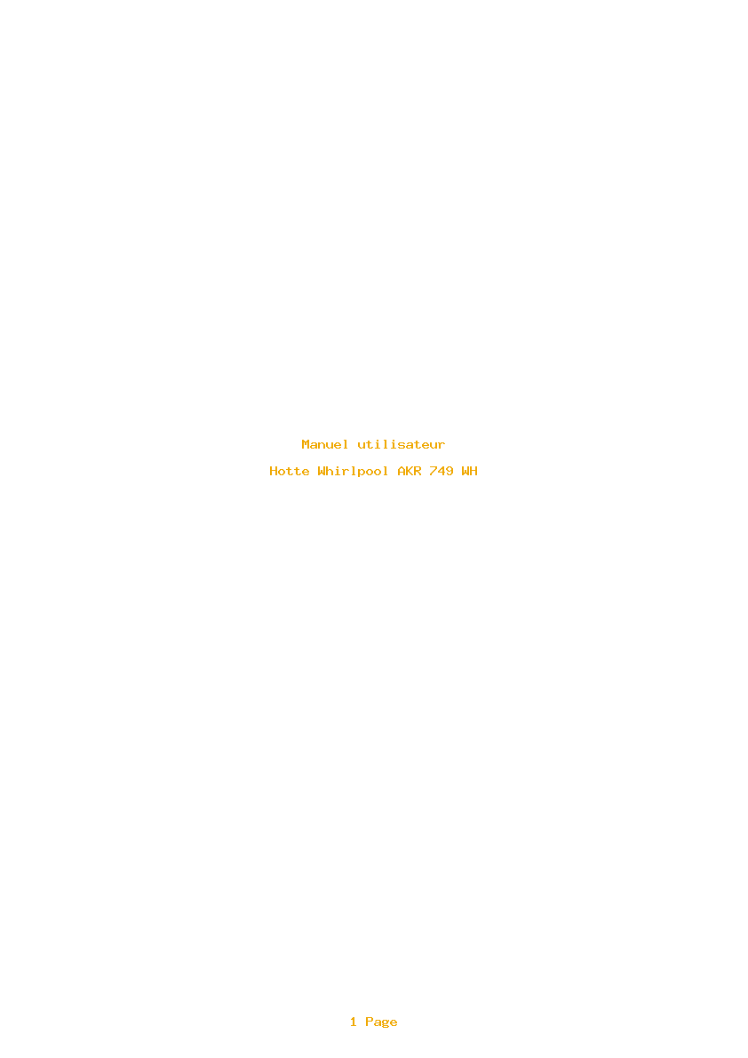 Page 1 de la notice Manuel utilisateur Whirlpool AKR 749 WH