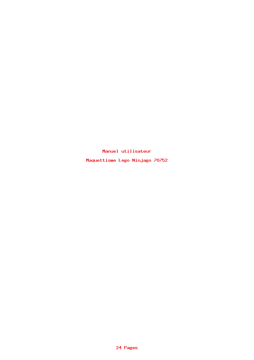 Page 1 de la notice Manuel utilisateur Lego Ninjago 70752