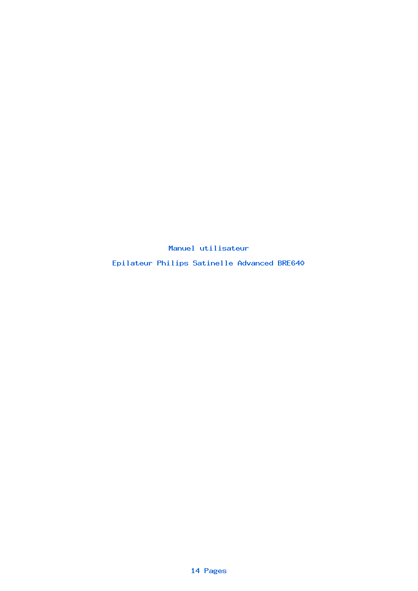Page 1 de la notice Manuel utilisateur Philips Satinelle Advanced BRE640