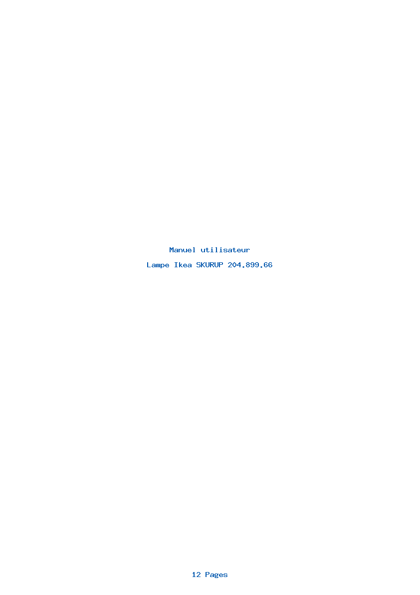 Page 1 de la notice Manuel utilisateur Ikea SKURUP 204.899.66