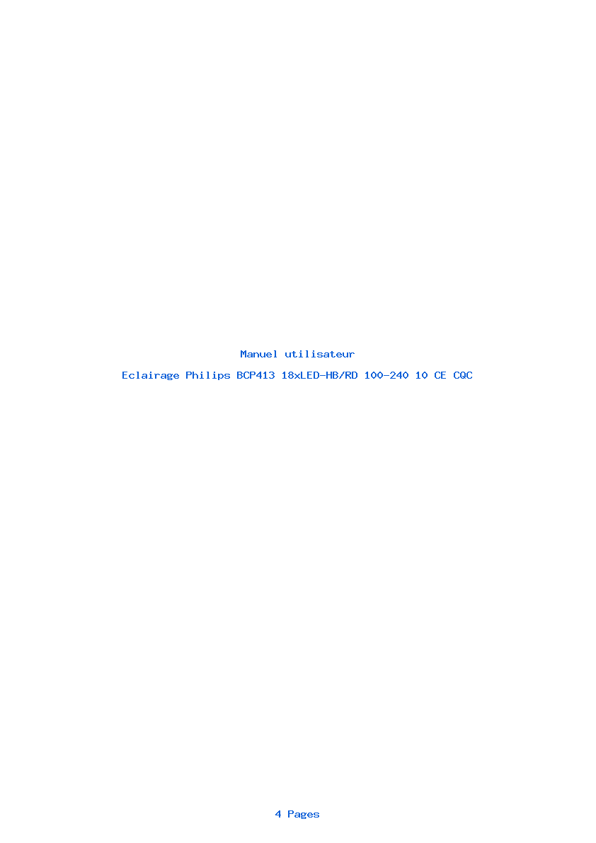 Page 1 de la notice Manuel utilisateur Philips BCP413 18xLED-HB/RD 100-240 10 CE CQC