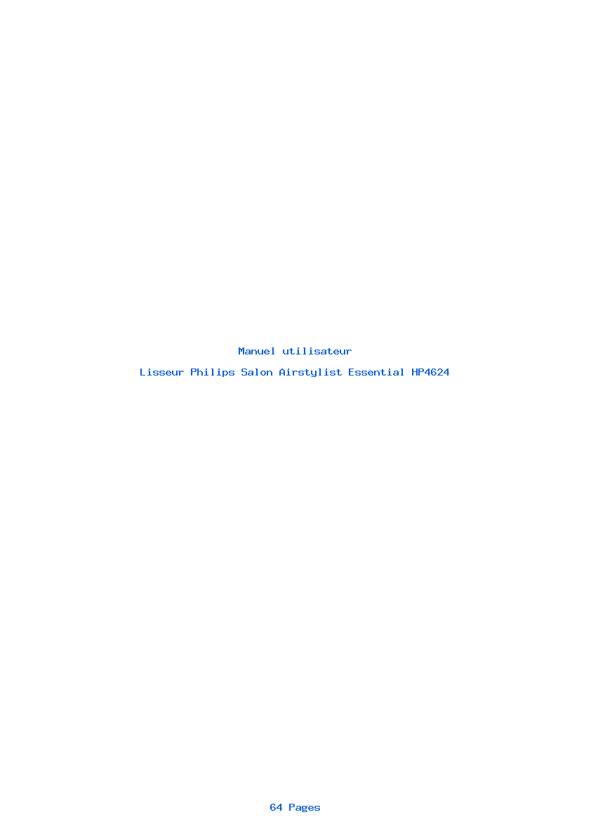 Page 1 de la notice Manuel utilisateur Philips Salon Airstylist Essential HP4624