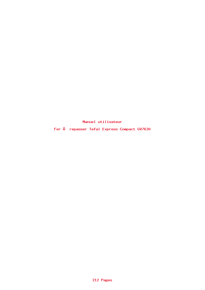 Page 1 de la notice Manuel utilisateur Tefal Express Compact GV7630