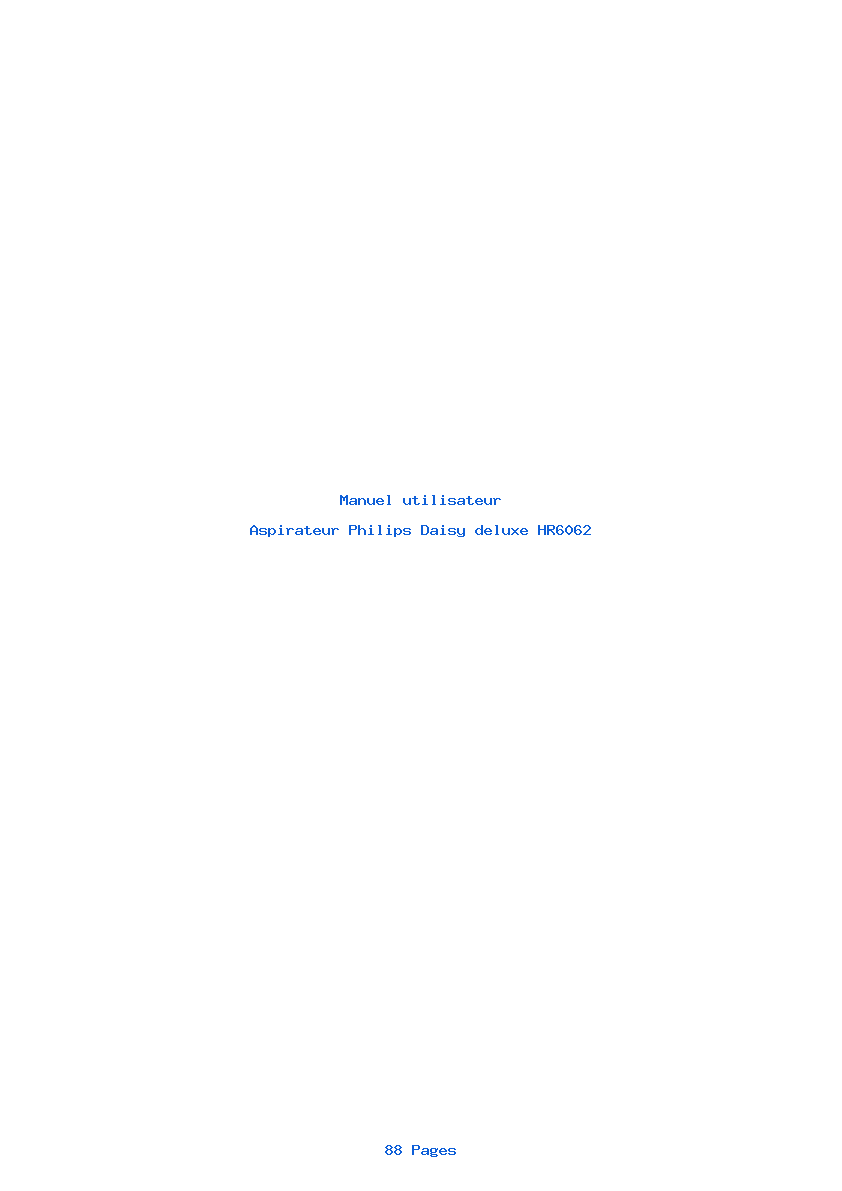 Page 1 de la notice Manuel utilisateur Philips Daisy deluxe HR6062