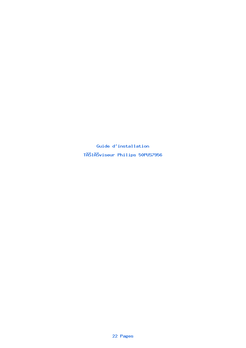 Page 1 de la notice Guide d'installation Philips 50PUS7956
