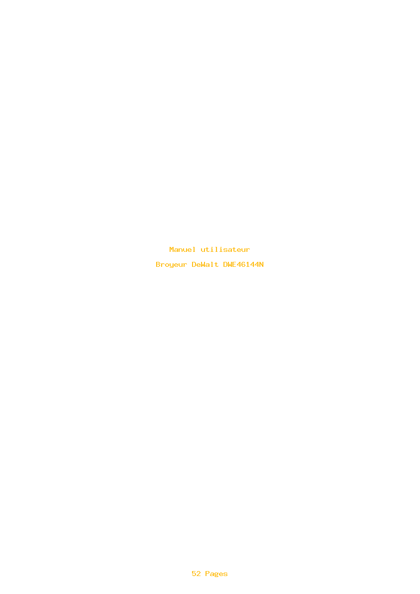 Page 1 de la notice Manuel utilisateur DeWalt DWE46144N