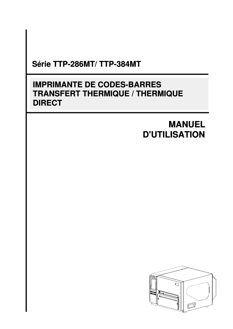 Page 1 de la notice Manuel utilisateur TSC TTP-286MT