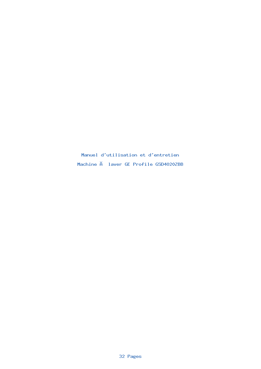 Page 1 de la notice Manuel d'utilisation et d'entretien GE Profile GSD4020ZBB