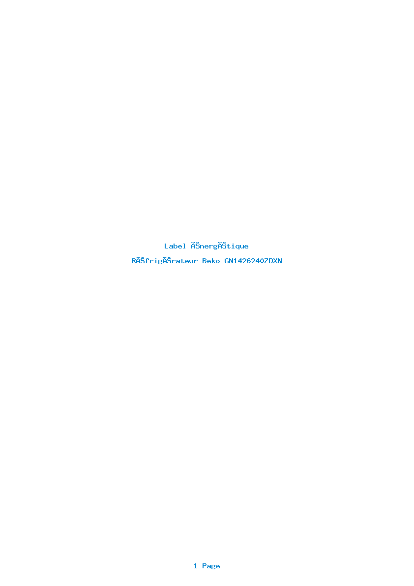 Page 1 de la notice Label énergétique Beko GN1426240ZDXN