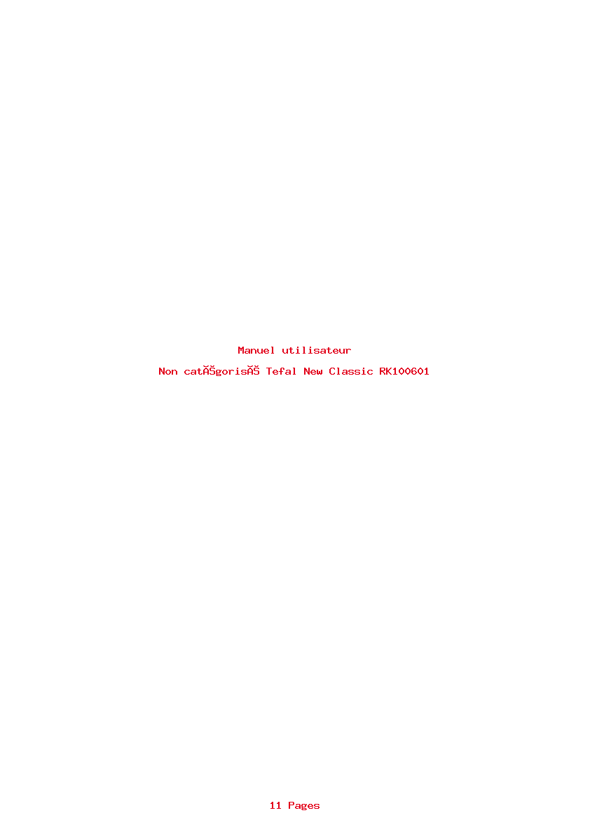 Page 1 de la notice Manuel utilisateur Tefal New Classic RK100601