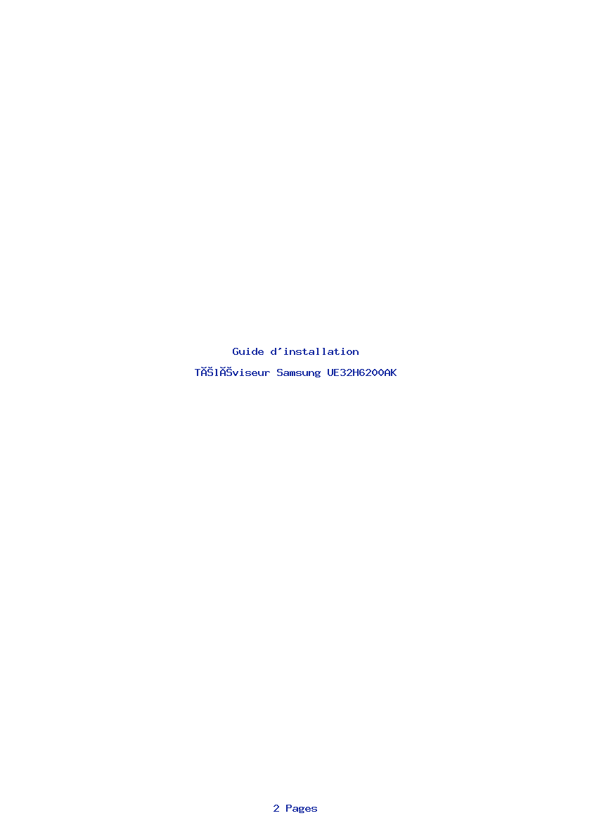 Page 1 de la notice Guide d'installation Samsung UE32H6200AK
