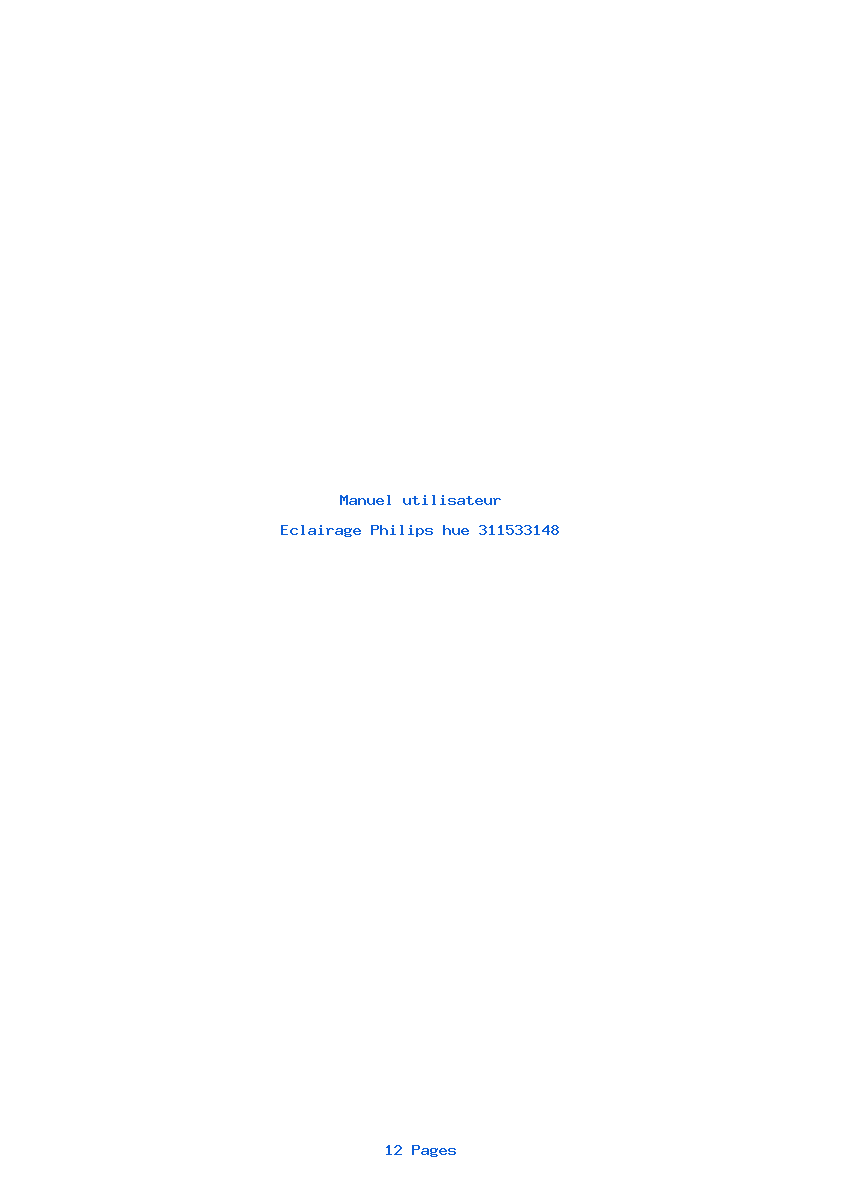 Page 1 de la notice Manuel utilisateur Philips hue 311533148