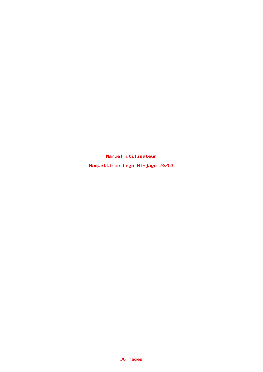Page 1 de la notice Manuel utilisateur Lego Ninjago 70753