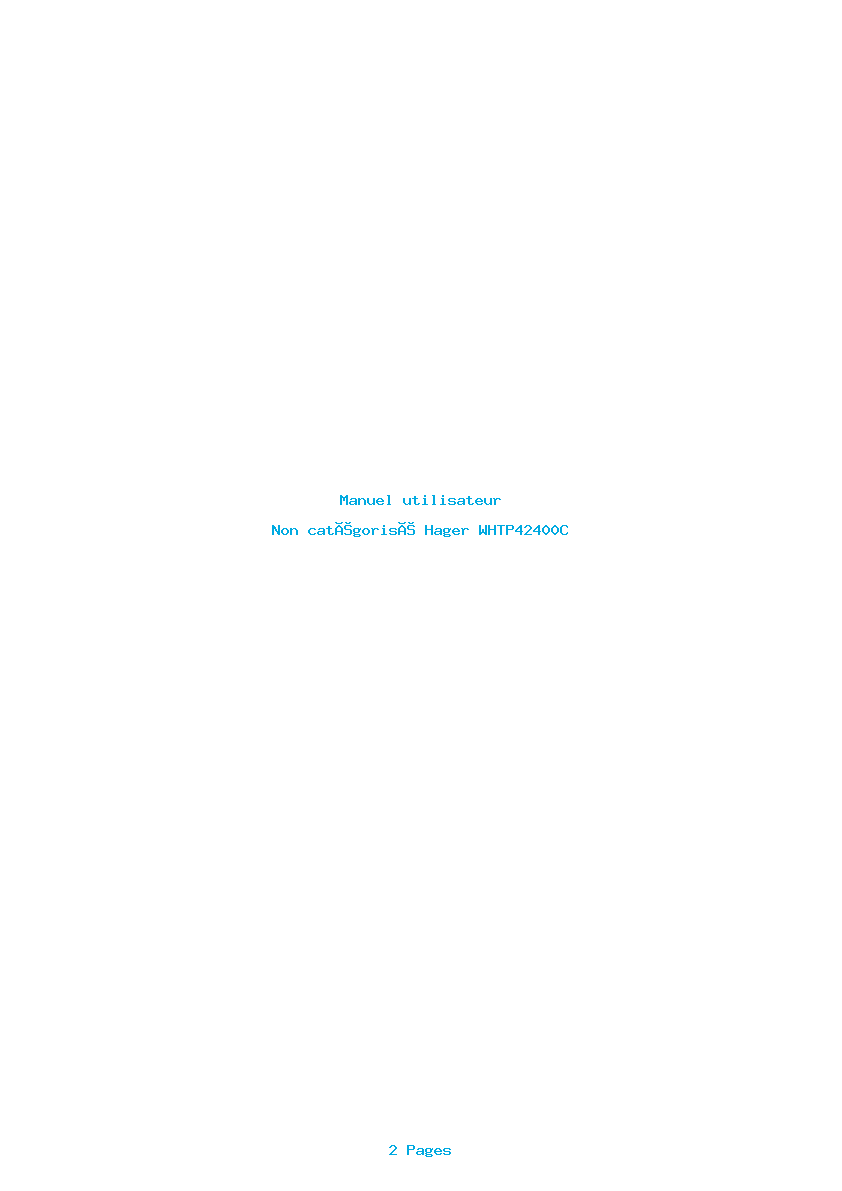 Page 1 de la notice Manuel utilisateur Hager WHTP42400C
