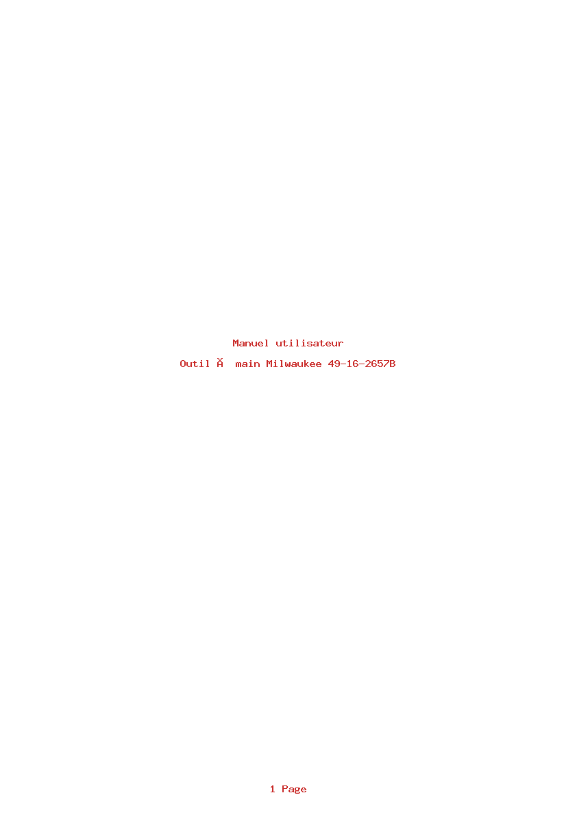 Page 1 de la notice Manuel utilisateur Milwaukee 49-16-2657B