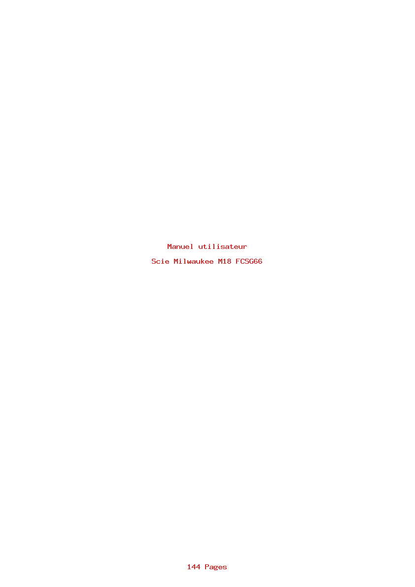 Page 1 de la notice Manuel utilisateur Milwaukee M18 FCSG66
