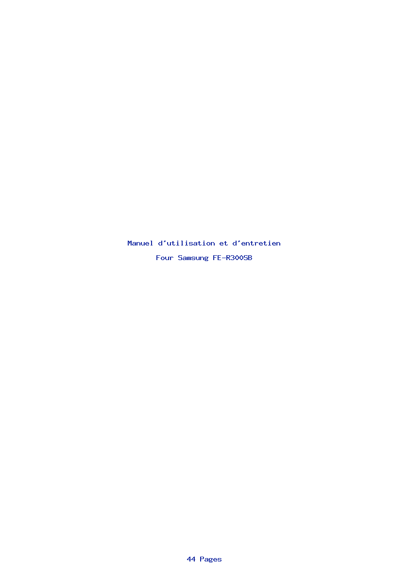Page 1 de la notice Manuel d'utilisation et d'entretien Samsung FE-R300SB