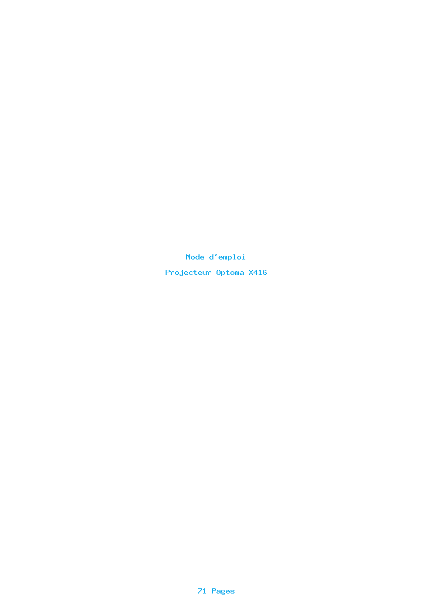 Page 1 de la notice Mode d'emploi Optoma X416