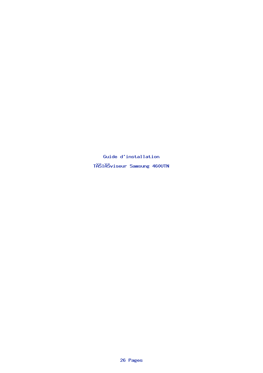 Page 1 de la notice Guide d'installation Samsung 460UTN