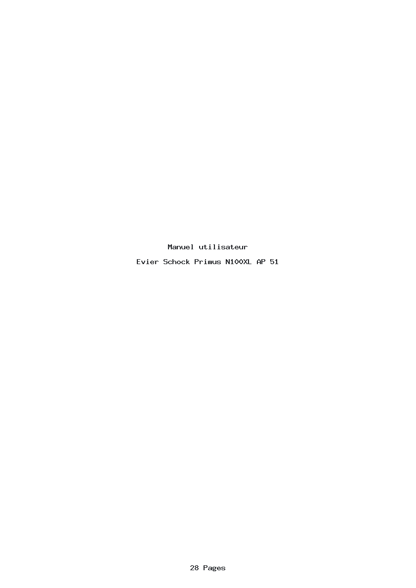 Page 1 de la notice Manuel utilisateur Schock Primus N100XL AP 51