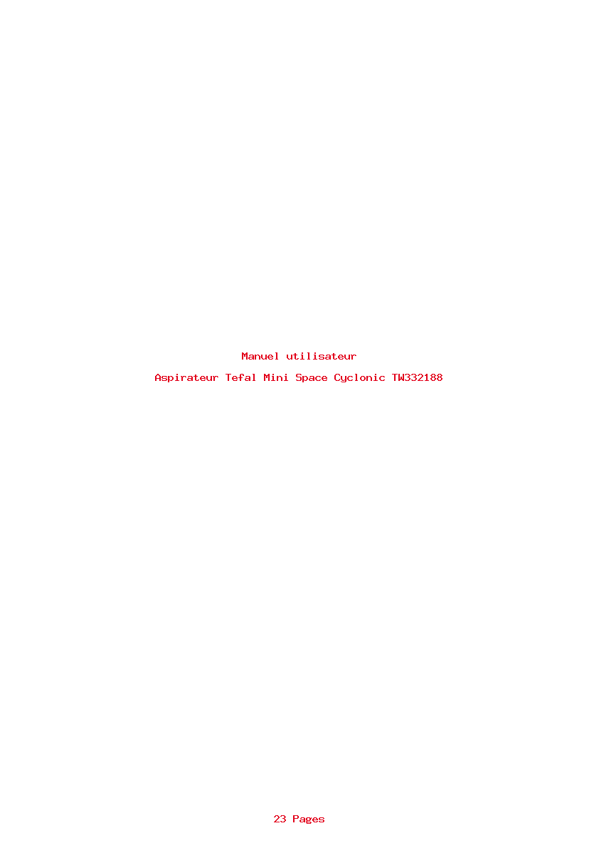 Page 1 de la notice Manuel utilisateur Tefal Mini Space Cyclonic TW332188