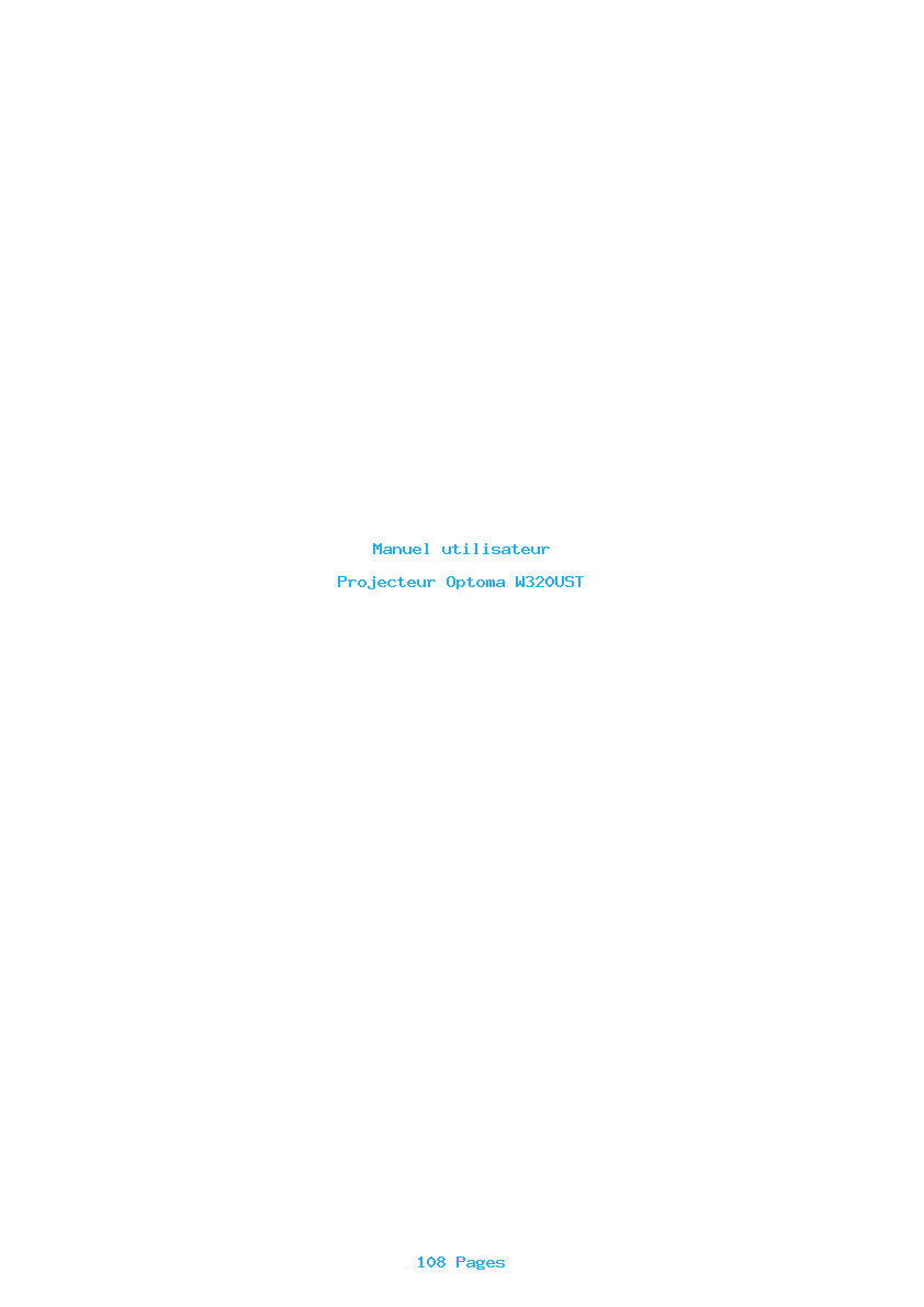 Page 1 de la notice Manuel utilisateur Optoma W320UST