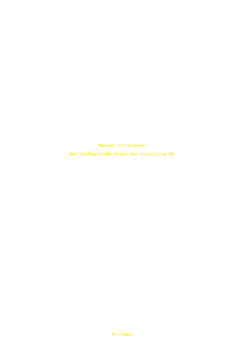 Page 1 de la notice Manuel utilisateur Nikon One Touch Zoom QD