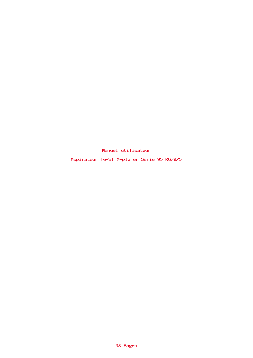 Page 1 de la notice Manuel utilisateur Tefal X-plorer Serie 95 RG7975