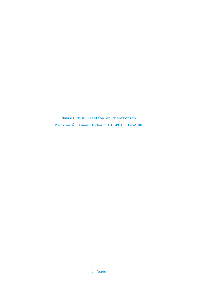 Page 1 de la notice Manuel d'utilisation et d'entretien Indesit BI WMIL 71252 UK
