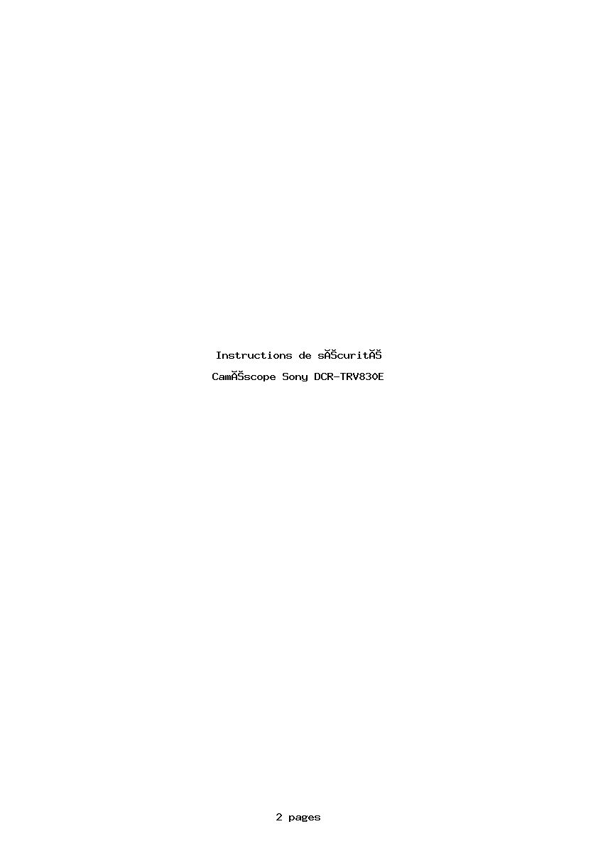 Page 1 de la notice Instructions de sécurité Sony DCR-TRV830E