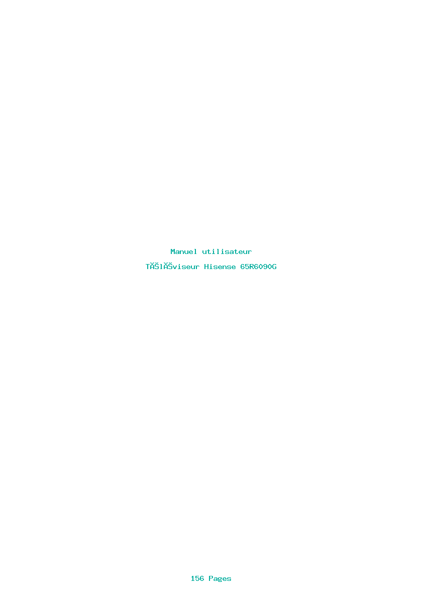 Page 1 de la notice Manuel utilisateur Hisense 65R6090G