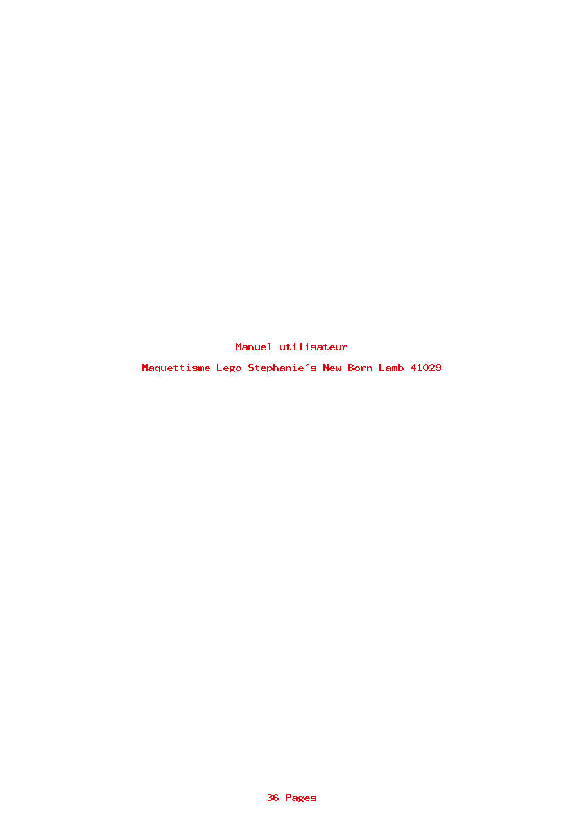 Page 1 de la notice Manuel utilisateur Lego Stephanie's New Born Lamb 41029
