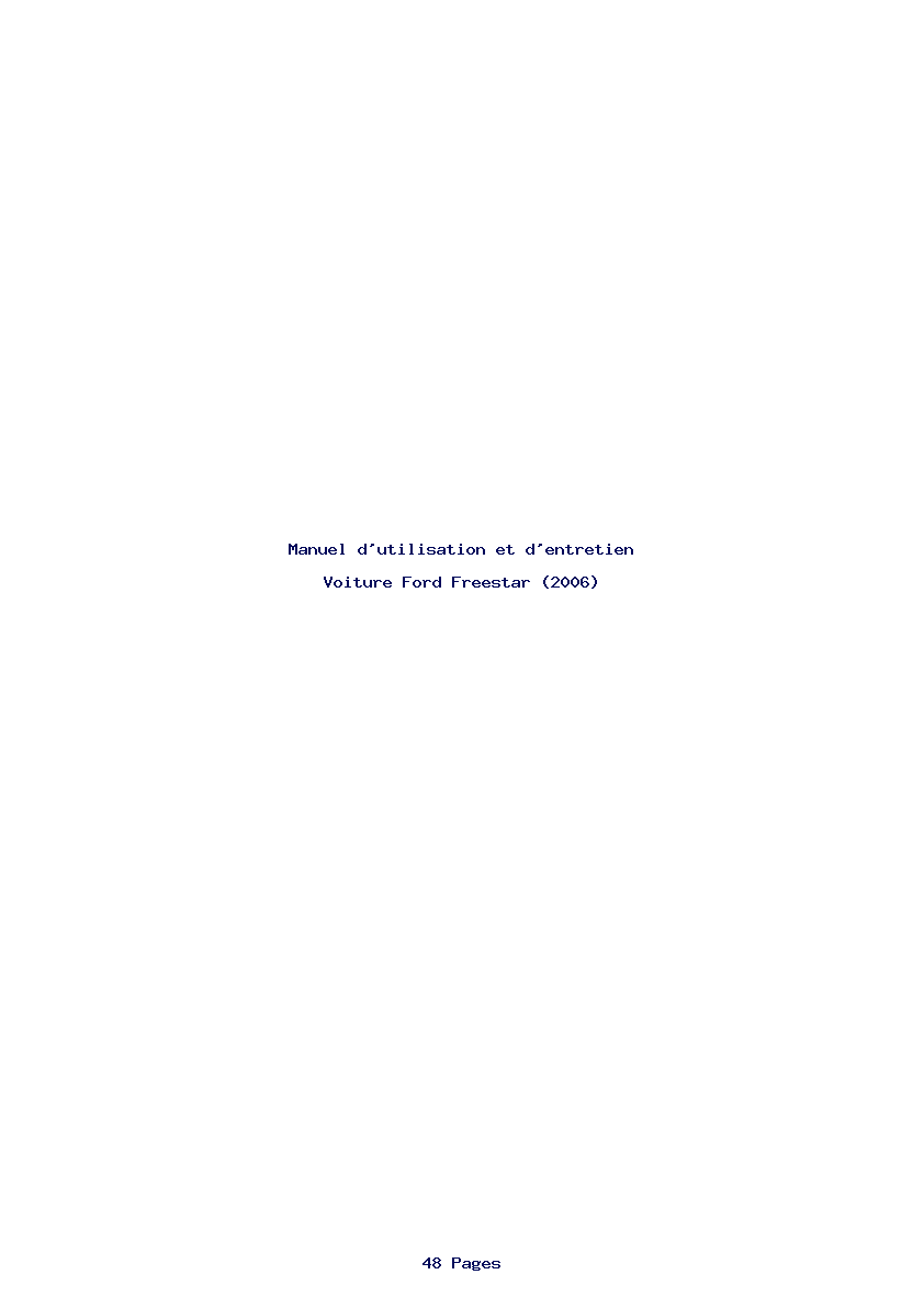 Page 1 de la notice Manuel d'utilisation et d'entretien Ford Freestar (2006)